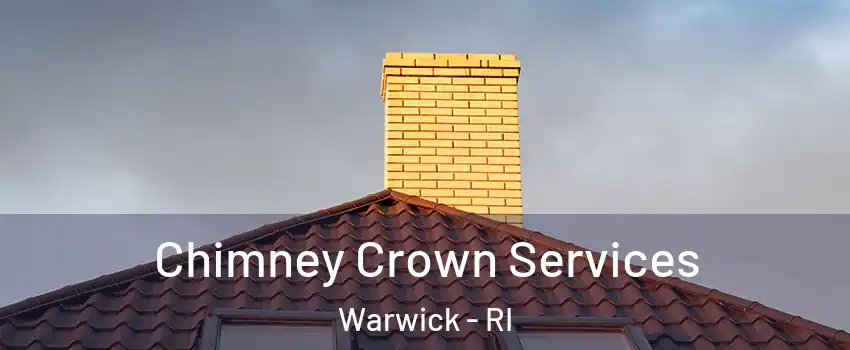  Chimney Crown Services Warwick - RI