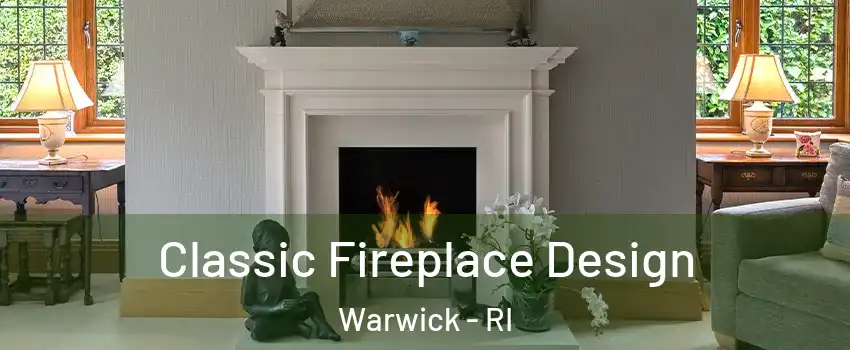  Classic Fireplace Design Warwick - RI