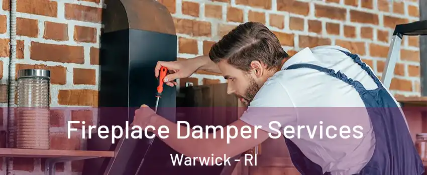  Fireplace Damper Services Warwick - RI