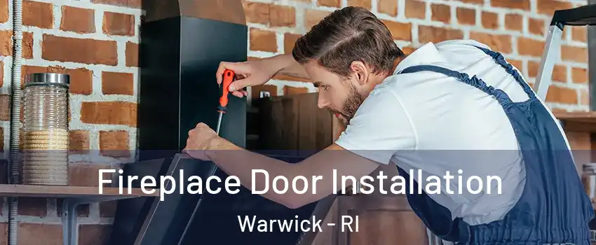  Fireplace Door Installation Warwick - RI