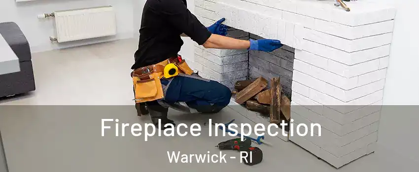  Fireplace Inspection Warwick - RI