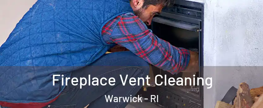  Fireplace Vent Cleaning Warwick - RI