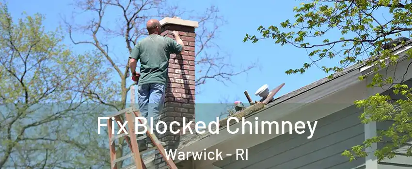  Fix Blocked Chimney Warwick - RI