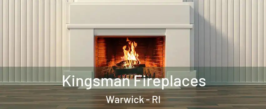  Kingsman Fireplaces Warwick - RI