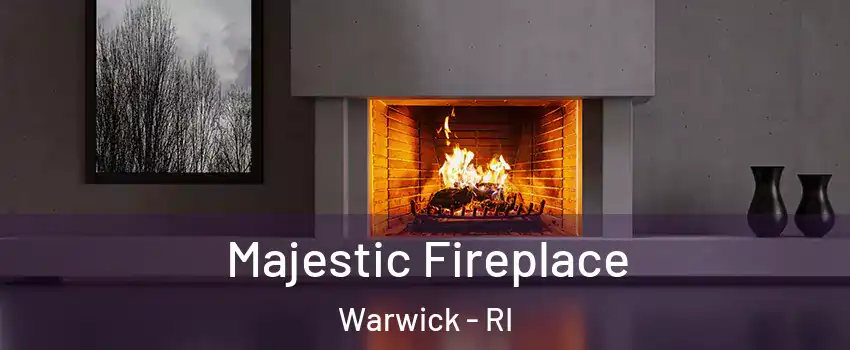  Majestic Fireplace Warwick - RI