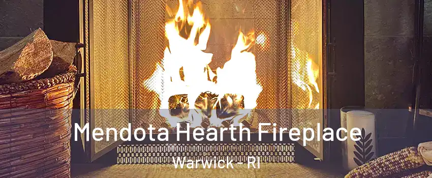  Mendota Hearth Fireplace Warwick - RI