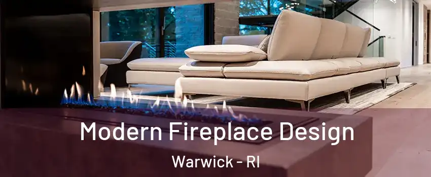  Modern Fireplace Design Warwick - RI