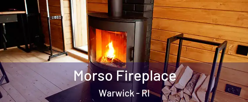  Morso Fireplace Warwick - RI