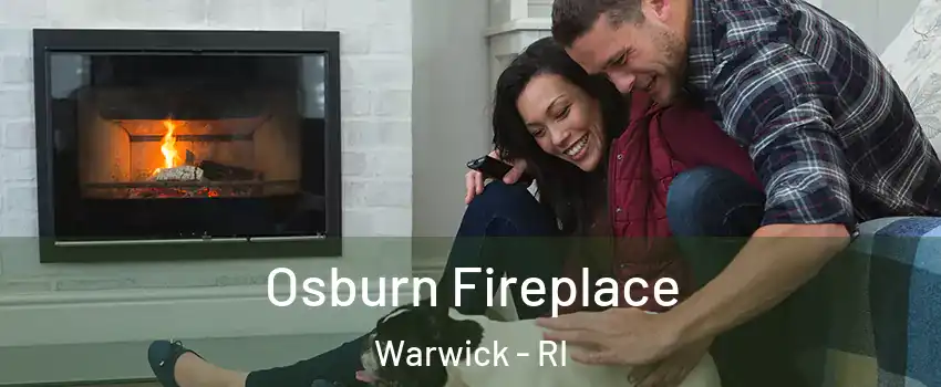  Osburn Fireplace Warwick - RI