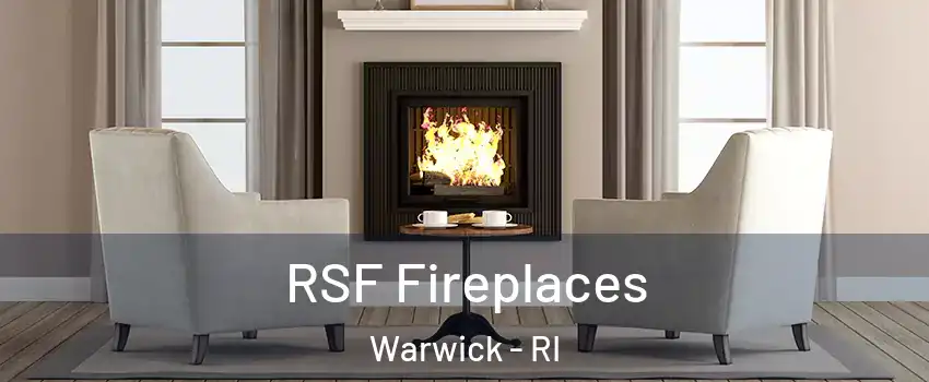  RSF Fireplaces Warwick - RI
