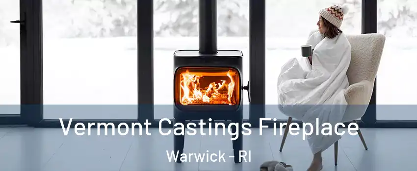 Vermont Castings Fireplace Warwick - RI