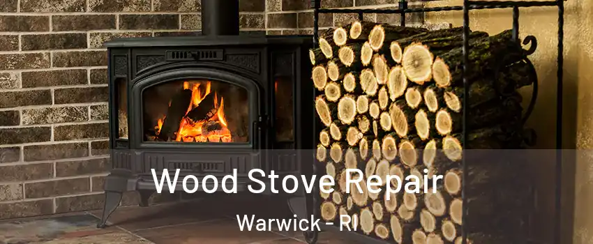 Wood Stove Repair Warwick - RI